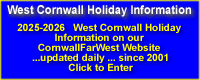 Click for CornwallFarWest Holiday Accommodation Website Cornwallfarwest